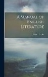 Thomas Arnold - A Manual of English Literature
