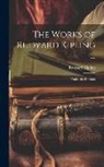 Rudyard Kipling - The Works of Rudyard Kipling ...: Under the Deodars