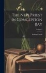 Robert Lowell - The new Priest in Conception Bay; Volume 2