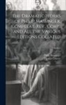Thomas Coxeter, Philip Massinger - The Dramatic Works of Philip Massinger, Compleat. Rev., Corr., and all the Various Editions Collated; Volume 2