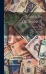 Thomas York - Foreign Exchange; Theory and Practice