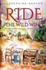 Josephine Ashton - Ride the Wild Wind