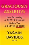 Yasmin Davidds, Yasmin Davidds PSY.D. - Graciously Assertive