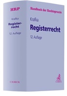 Helmut Keidel, Theodor Keidel, Alexander Krafka, Ulrich Kühn, Hans Schmatz, Hans u Schmatz... - Registerrecht