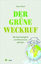 Hans Pauli - Der grüne Weckruf