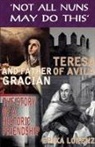Erika Lorenz - Teresa of Avila and Father Gracian