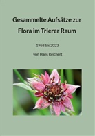 Hans Reichert, Sigrid Ertl, Sigrid Ertl NABU Region Trier, Sigrid Ertl NABU Region Trier - Gesammelte Aufsätze zur Flora im Trierer Raum