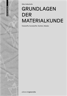 Silke Vollenhofer - Grundlagen der Materialkunde
