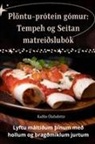 Kaðlín Ólafsdóttir - Plöntu-prótein gómur