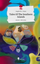 Angela M C Ouatblue13, Renn, Angela M C Renn, Angela M. C. Renn, Angela M. C. Renn / Ouatblue13, Angela M. C. Renn Ouatblue13 - Tales Of The Southern Islands. Life is a Story - story.one