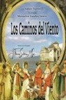 Por el Espíritu Mon. Eusebio Sintra, Valter Turini - Los Caminos del Viento