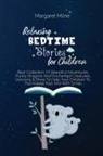 Margaret Milne - Relaxing Bedtime Stories for Children