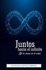 Dougglas Hurtado Carmona - Juntos hacia el infinito