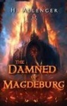 H. Allenger - The Damned of Magdeburg