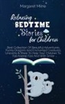 Margaret Milne - Relaxing Bedtime Stories for Children