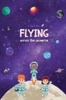 Jessie Johnson, Tara Johnson - Flying across the Universe