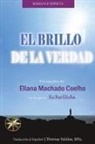 Eliana Machado Coelho - El Brillo de la Verdad