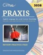 J. G. Cox - Praxis English Language Arts 5038 Content Knowledge Study Guide