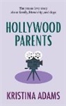 Kristina Adams - Hollywood Parents
