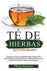 Roussaw - TÉ DE HIERBAS PARA PRINCIPIANTES