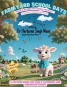 Harkaran Singh Mann - Farmyard School Days