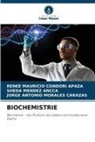 Renee Mauricio Condori Apaza, Sheda Mendez Ancca, Jorge Antonio Morales Carazas - BIOCHEMISTRIE