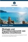 Wagner F Vilano, Wagner F. Vilano - Ökologie und Populationsdynamik von Epialtus brasiliensis