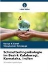 Kavya K Saraf, Vijaykumar Katepaga - Schmetterlingsökologie im Bezirk Kalaburagi, Karnataka, Indien