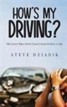 Paris Steve Dziadik - How's My Driving?