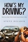 Paris Steve Dziadik - How's My Driving?