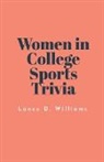 Lance D. Williams - Women in College Sports Trivia