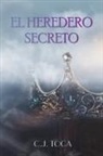 C. J. Toca - El Heredero Secreto