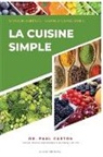 Paul Carton - La Cuisine Simple