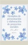Patricia Buedo Martinez - Ejemplos de presentación y elaboración de proyectos sociales