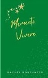 Rachel Borthwick - Memento Vivere
