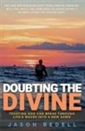 Jason Bedell - Doubting The Divine