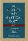 Ernest Mura - The Nature of the Mystical Body (Volume I)