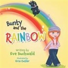 Eve Buchwald - Bunty and the Rainbow