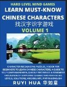 Ruyi Hua - Mandarin Chinese Character Mind Games (Volume 1)