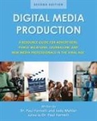 Paul Fornelli, Jody Mahler - Digital Media Production
