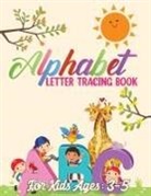 Laura Bidden, Laura Bidden - Alphabet Letter Tracing Book for Kids 3-5