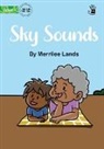 Merrilee Lands - Sky Sounds - Our Yarning