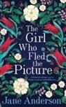 Jane Anderson - The Girl Who Fled the Picture