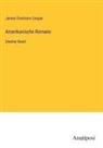 James Fenimore Cooper - Amerikanische Romane