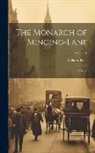 William Black - The Monarch of Mincing-Lane: A Novel; Volume 1