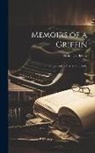 Francis J. Bellew - Memoirs of a Griffin; Or, a Cadet's First Year in India