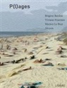 Alcyon, Brigitte Bardou, Viviane Fournier, Marion Le Braz, Lisière Éditions - P(l)ages