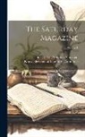 Society for Promoting Christian Knowl - The Saturday Magazine; Volume 1