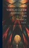 Giovanni Battista Lalli - Virgilio Eneide Travestita Di Gio: Battista Lalli