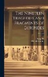 Euripides, Michael Wodhull - The Nineteen Tragedies and Fragments of Euripides; Volume 2
